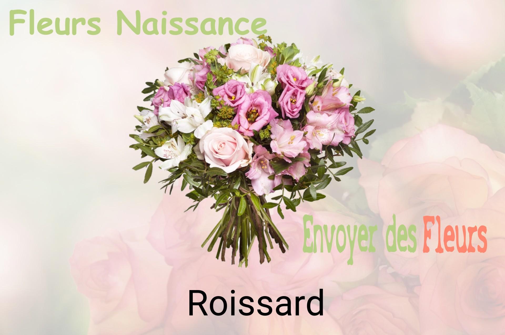 Bouquet de fleurs de naissance livré à Roissard